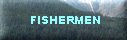 Fishermen